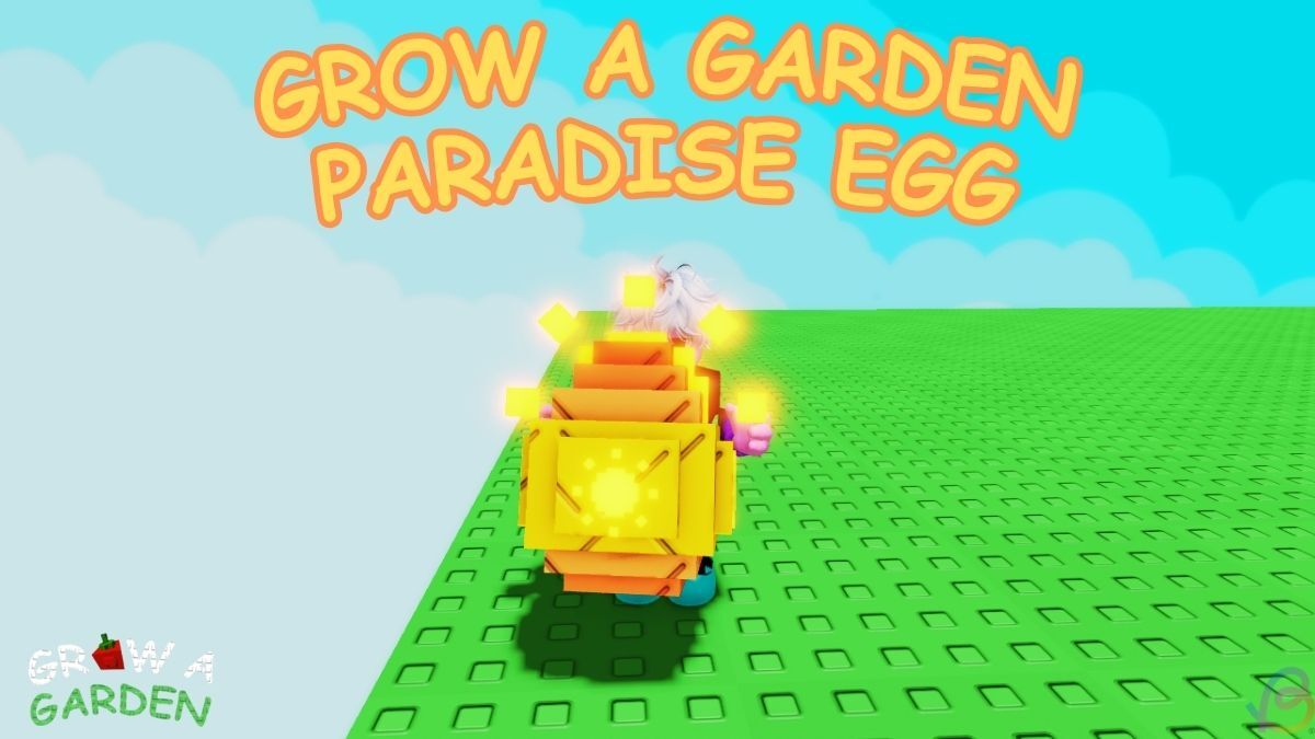 grow a garden paradise egg