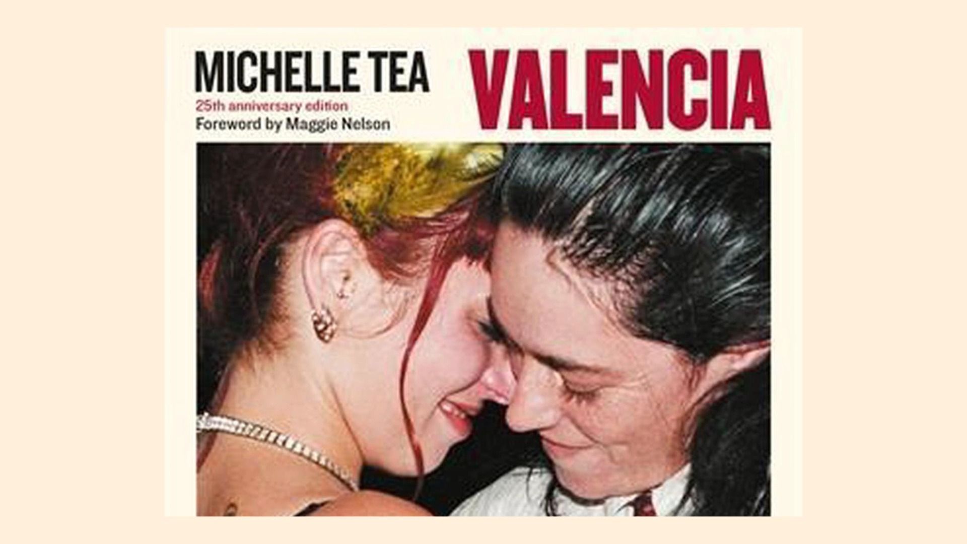 Michelle Tea Valencia 25th