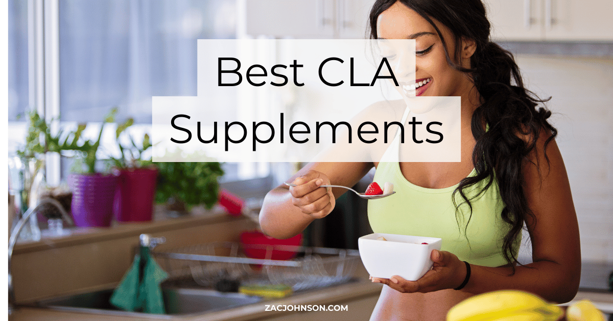 30 Best CLA Supplements