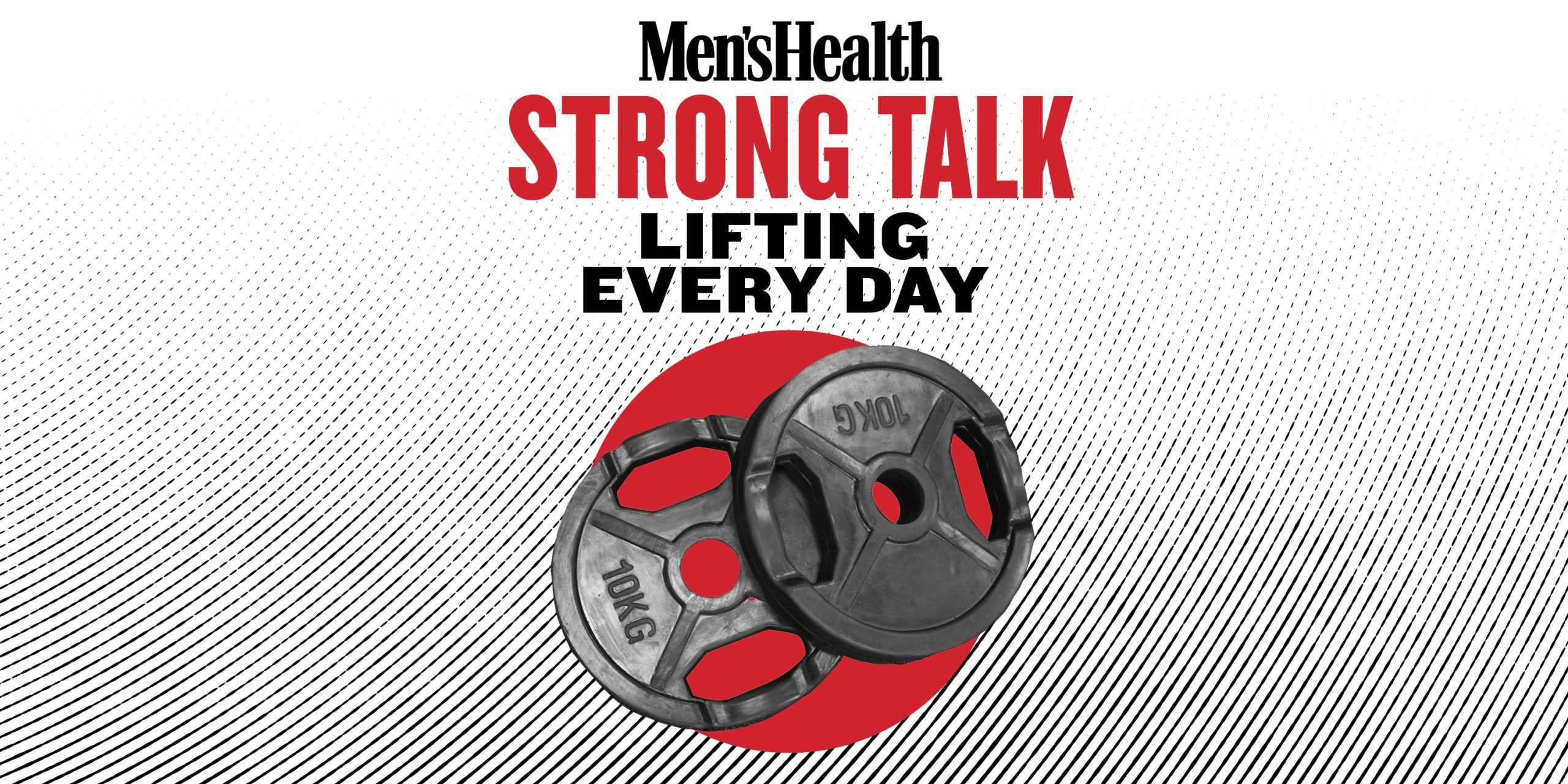 Strong Talk: Should You Lift Weights Every Day? 1 mhstrongtalkpod liftingeveryday 1 698cbfffec0e0 scaled