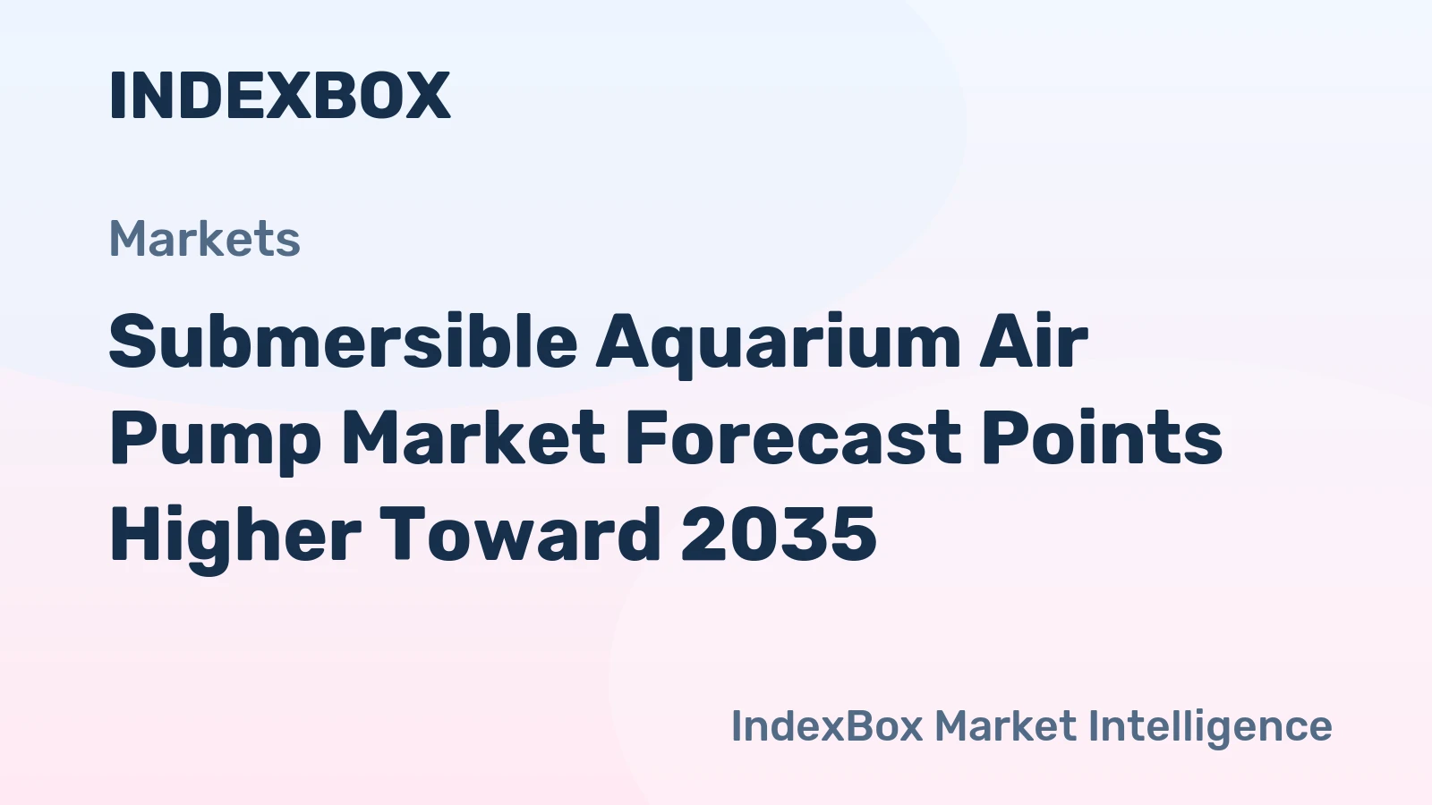World Submersible Aquarium Air Pump - Market Analysis, Forecast, Size, Trends and Insights - IndexBox 1 world kw submersible aquarium air pump 840 market analysis forecast size trends and insights 1774179225