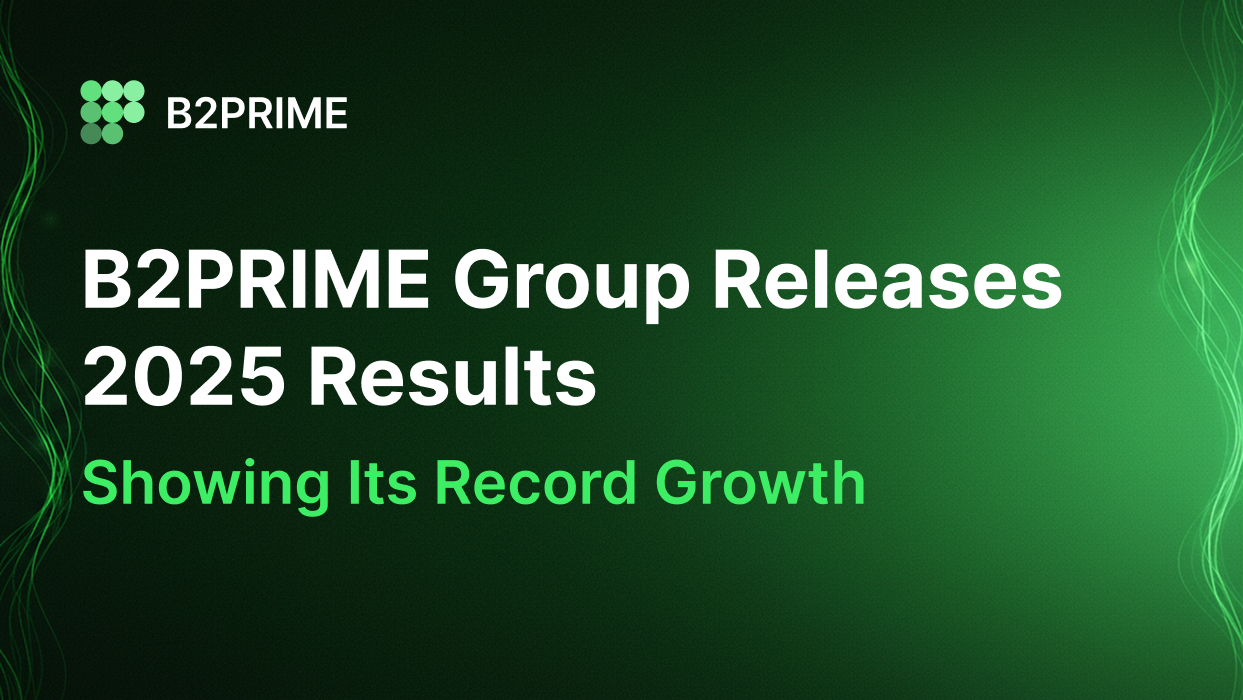 B2PRIME Group Announces Record 2025 Results with Strong Growth and Zero Debt 1 2ded7b47 96da 4f15 a4de 74adc98f44a5