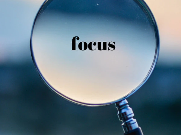 focus