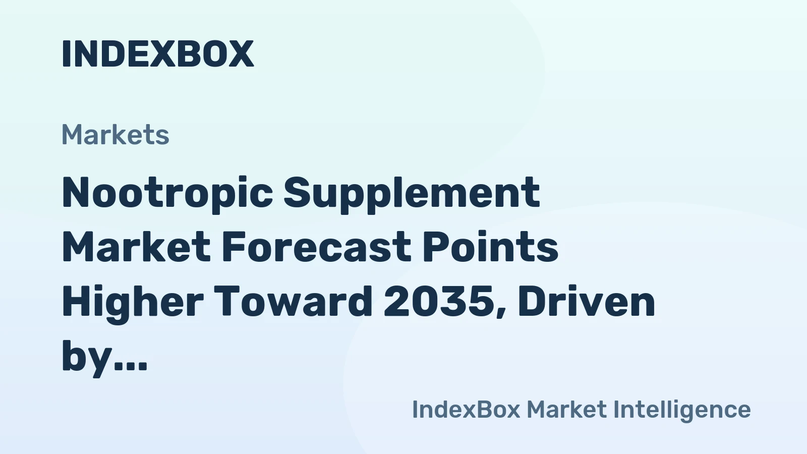 world nootropic supplement market analysis forecast size trends and insights 1775855828