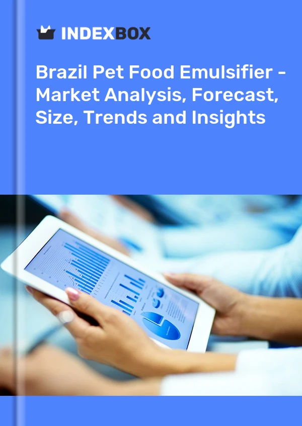 brazil pet food emulsifier market analysis forecast size trends and insights