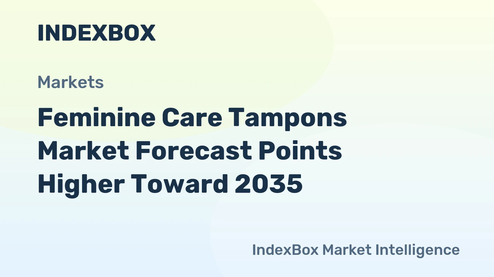 world feminine care tampons market analysis forecast size trends and insights 1780753330