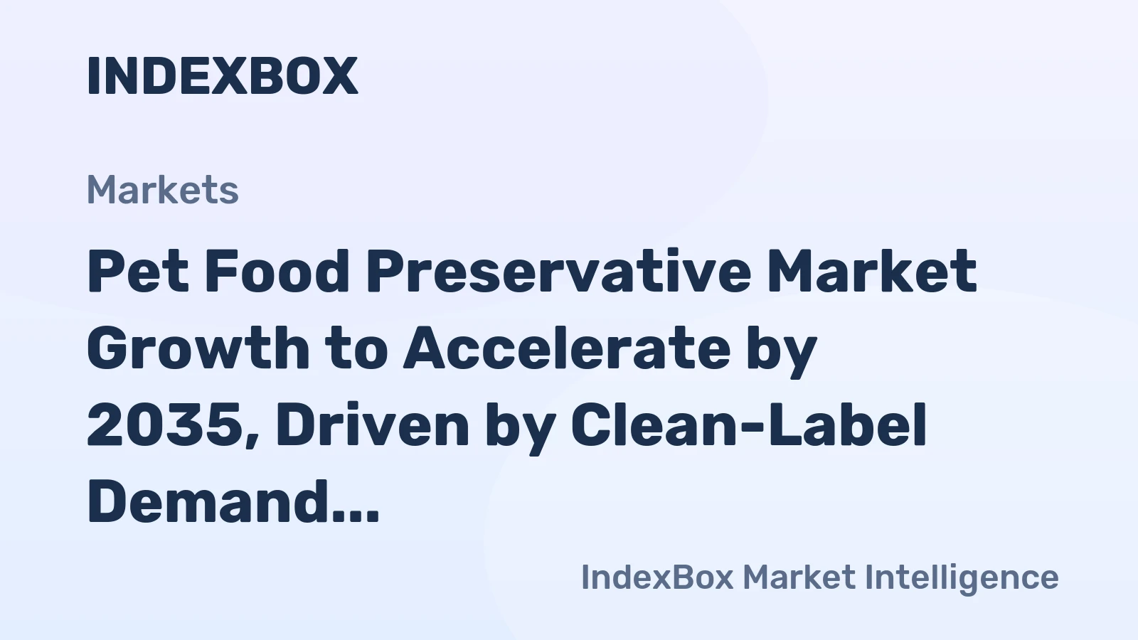 world pet food preservative market analysis forecast size trends and insights 1780702916